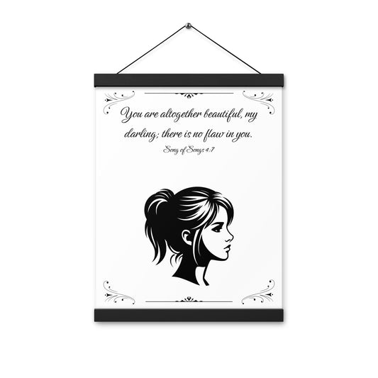 "You are altogether beautiful, my darling..." poster with hangers 16x20