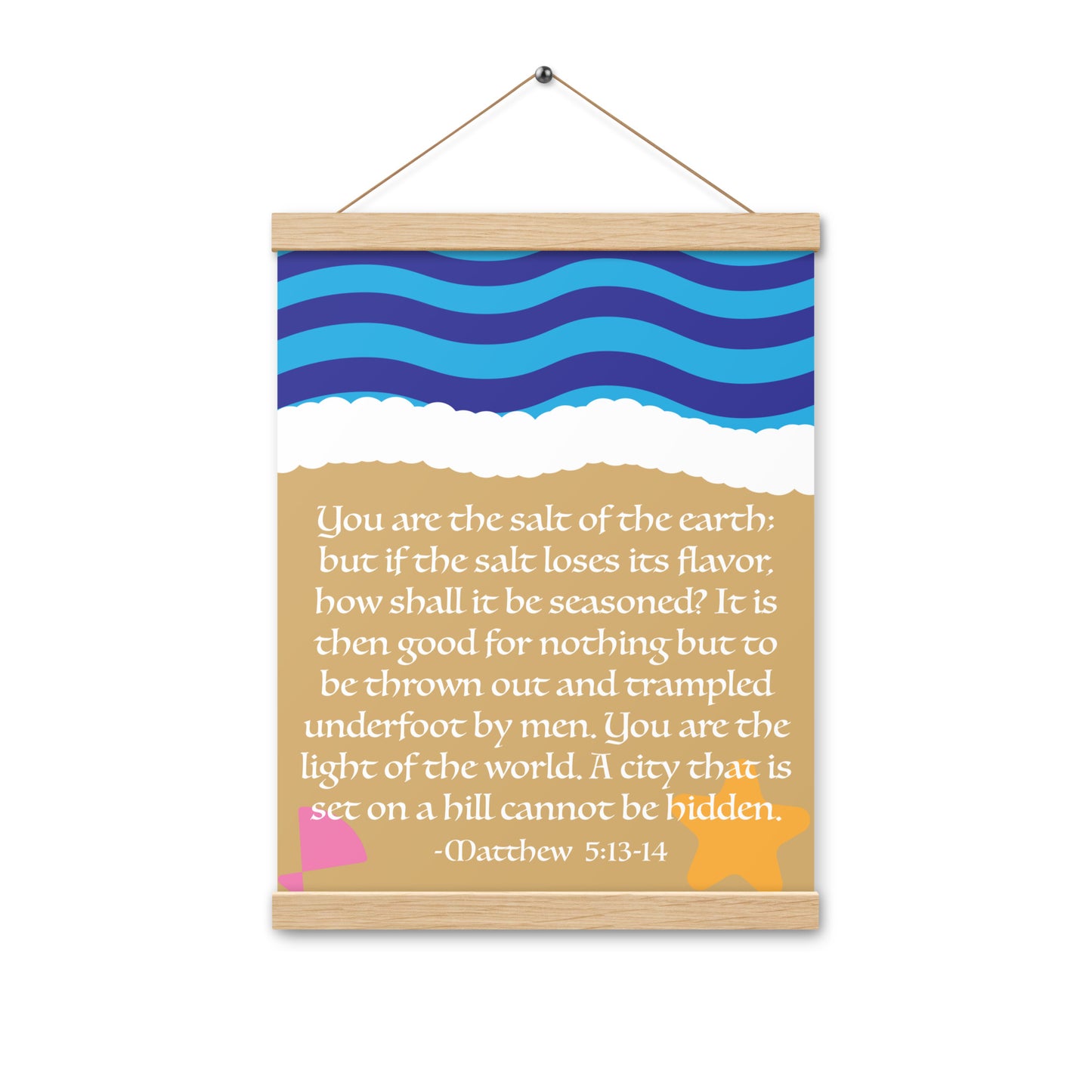 "Salt of the earth" poster with hangers 12x16