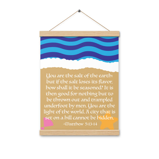 "Salt of the earth" poster with hangers 12x16