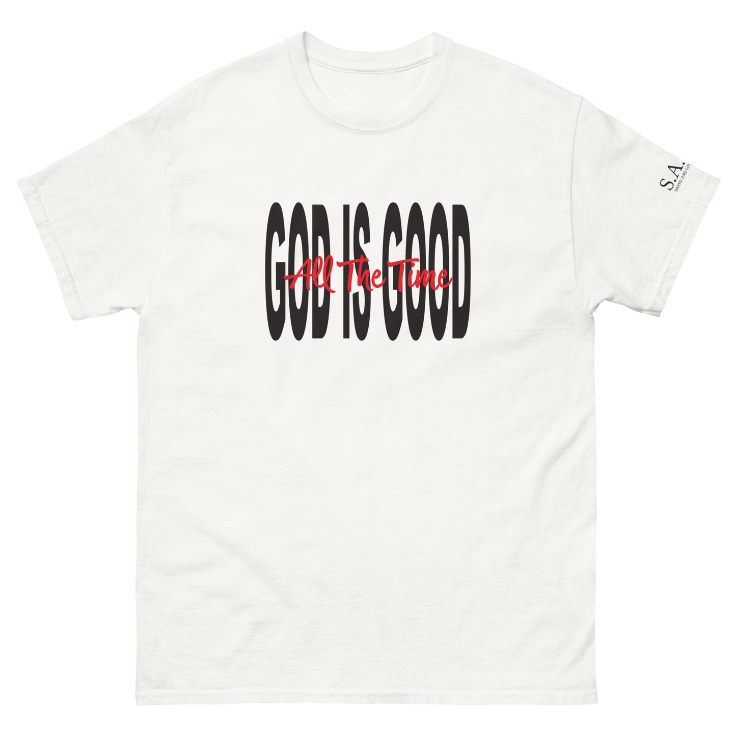 "God is Good" white classic tee